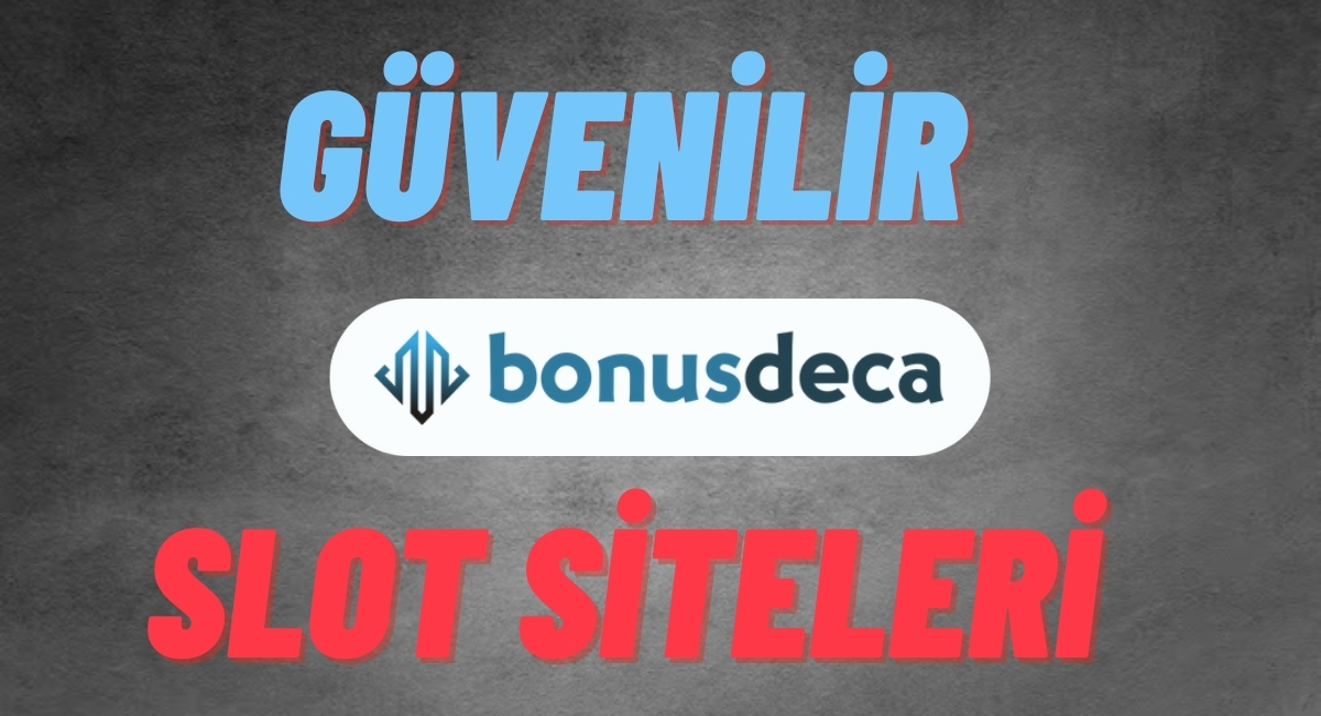 Güvenilir Slot Siteleri