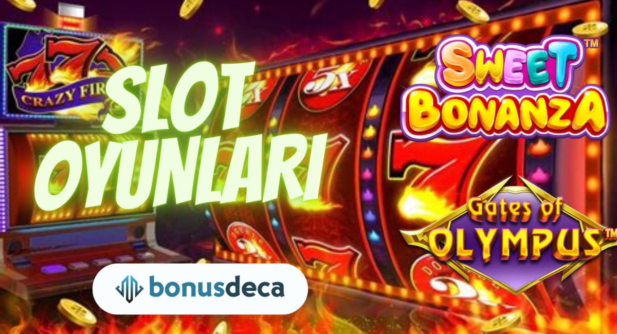 Slot Oyunları